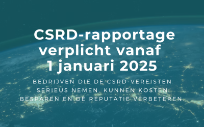 EU wil duurzaamheidsrapportage CSRD en CSDDD versoepelen